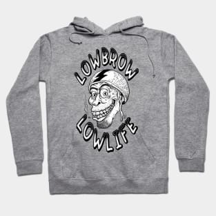 Lowbrow Lowlife Hoodie